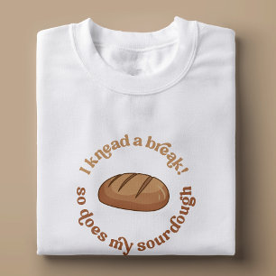 T-shirt Je Pense À Une Pause, De Même Mon Boulanger De Sou