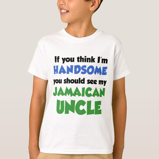 T-shirt Je pense être un beau oncle jamaïcain (Devant)