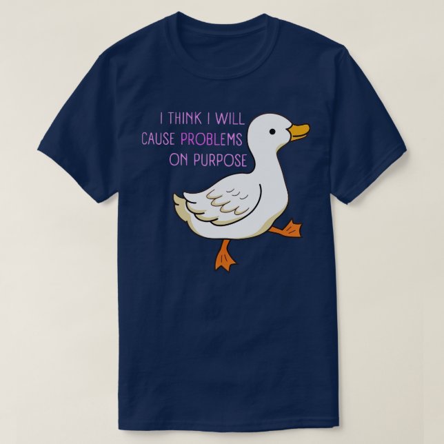 T-shirt Je Pense Que Cela Va Provoquer Des Problèmes Sur L (Design devant)