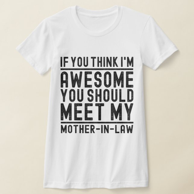 T-shirt Je pense que je suis génial que vous devriez renco (Poser)
