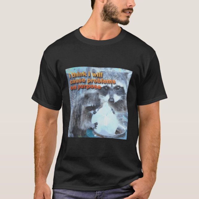 T-shirt Je Pense Que Je Vais Causer Des Problèmes Sur Le R (Devant)