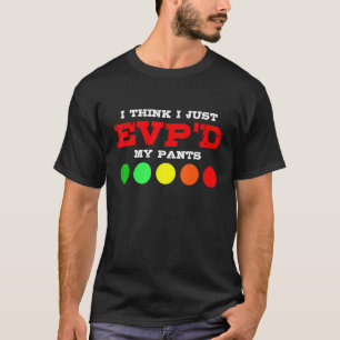 T-shirt Je pense que je viens juste d'EVP My Pants drôle P