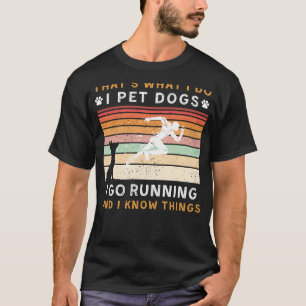 T-shirt Je Pet Chiens Je Passe Je Passe Je Sais Que C'Est