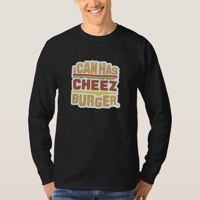 T-shirt Je peux a Cheezburger (l'ombre) (Devant)