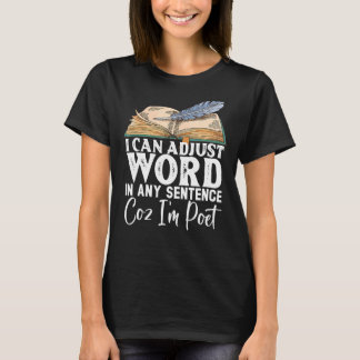 T-shirt Je peux ajuster le mot dans n'importe quelle phras