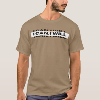 T-shirt Je peux et je veux