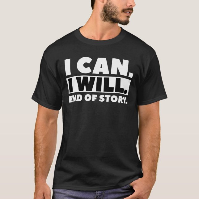 T-shirt Je Peux Et Je Veux (Devant)