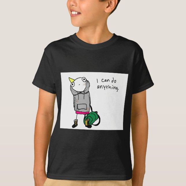 T-shirt Je peux faire n'importe quoi (Devant)