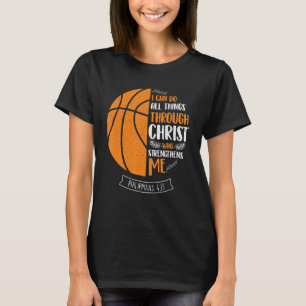 T-shirt Je Peux Faire Tout Par Christ Basketball Pl