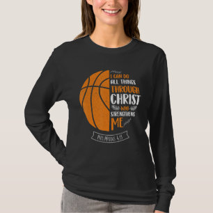 T-shirt Je Peux Faire Tout Par Christ Basketball Pl
