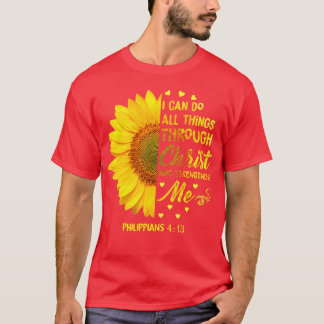 T-shirt Je Peux Faire Tout Par Christ Daisy Flower Re