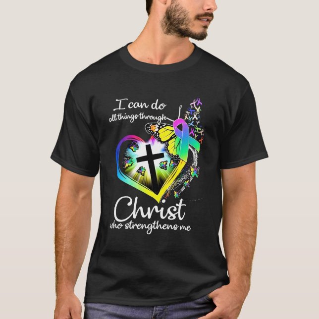 T-shirt Je Peux Faire Tout Par L'Art Du Papillon Christ - (Devant)