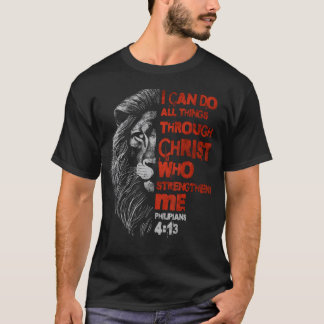 T-shirt Je peux faire toutes choses par la foi du lion Chr