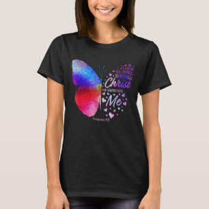 T-shirt Je Peux Faire Toutes Les Choses Avec Christ Butter