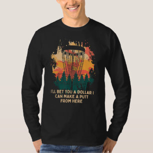 T-shirt Je Peux Faire Un Putt D'Ici Disc Golf Sports Golf