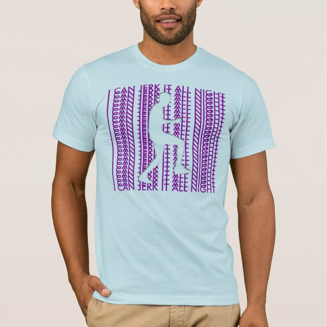 T-SHIRT JE PEUX LE LANCER TOUTE LA NUIT (Devant)