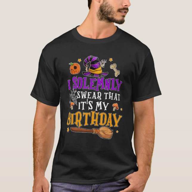 T-shirt Je Peux Solennellement Que C'Est Mon Anniversaire  (Devant)