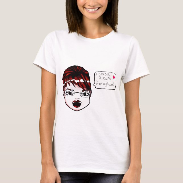 T-shirt Je peux voir la Russie… (Devant)