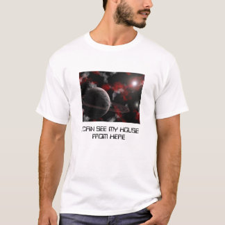 T-SHIRT JE PEUX VOIR MA MAISON D'ICI