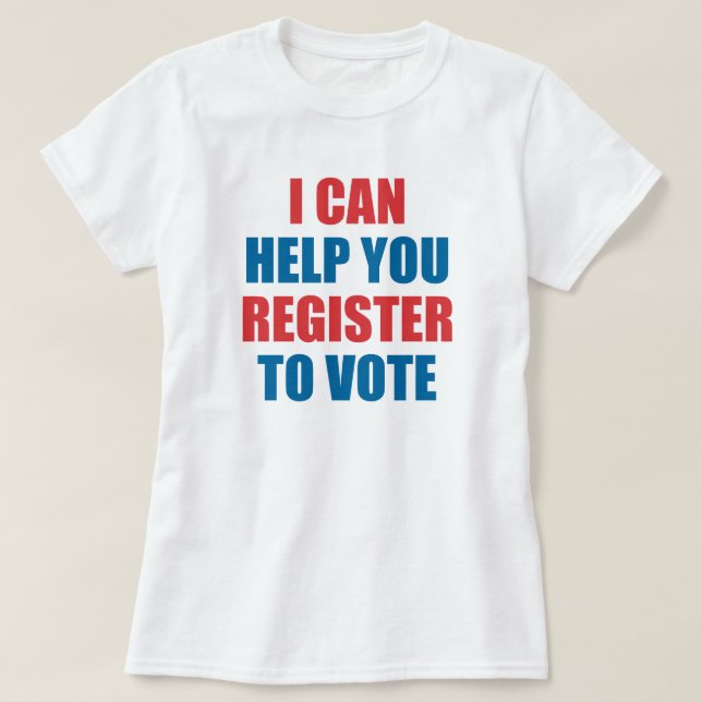 T-SHIRT JE PEUX VOUS AIDER À VOTER. (Design devant)