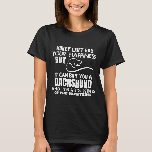 T-shirt Je Peux Vous Donner Un Dachshund (Devant)