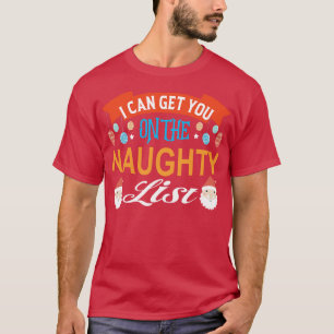 T-shirt Je peux vous mettre sur la liste des coquins