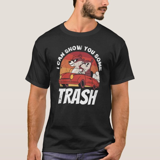 T-shirt Je peux vous montrer quelques déchets  1 (Devant)