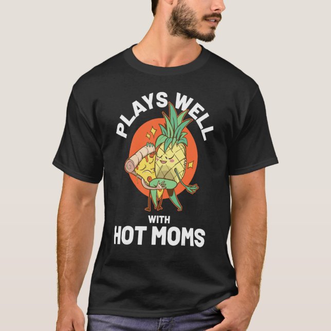 T-shirt Je pineapplle Mères Chaudes (Devant)
