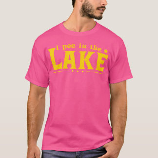 T-shirt Je Pis Dans Le Lac Drôle Vacances D'Été Vacances B