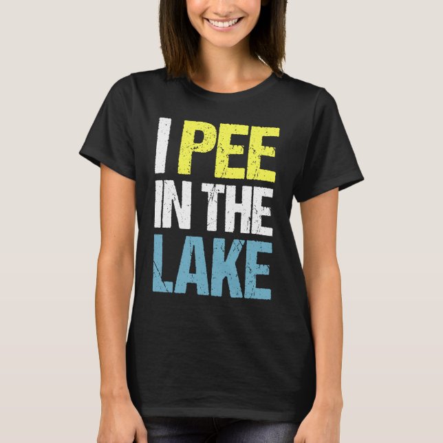 T-shirt Je Pis Dans Le Lac Drôle Vacances Été (Devant)
