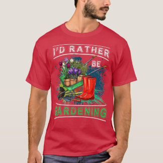 T-shirt Je Plais Être Jardin Gardener Cadeau