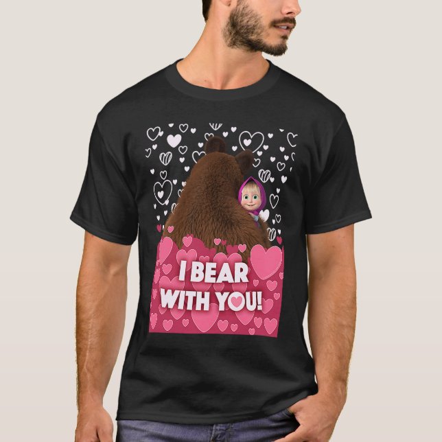 T-shirt Je porte avec toi Masha et l'Ours (Devant)