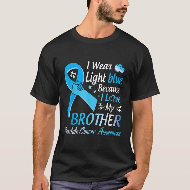 T-shirt Je Porte Bleu Léger J'Aime Mon Frère Prostate Canc (Devant)