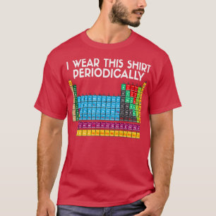 T-shirt Je Porte Cela Périodiquement 5