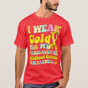 T-shirt Je Porte De L'Or Pour Ma Petite-Fille Cancer De L'