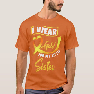T-shirt Je Porte De L'Or Pour Ma Petite Soeur Cancer De L'