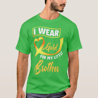 T-shirt Je Porte De L'Or Pour Mon Petit Frère Cancer De L'
