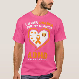 T-shirt Je Porte De L'Orange Pour Mon Nephew TDAH Sensibil
