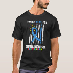 T-shirt Je porte du bleu pour ma arrière-petite-fille Sens