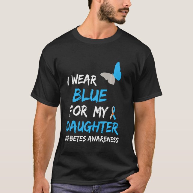 T-shirt Je Porte Du Bleu Pour Ma Fille Diabète Sensibilisa (Devant)