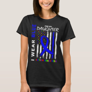 T-shirt Je Porte Du Bleu Pour Ma Fille Sensibilisation sur