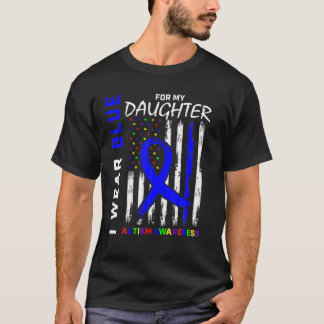 T-shirt Je Porte Du Bleu Pour Ma Fille Sensibilisation sur