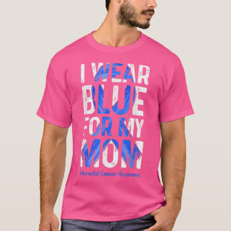 T-shirt Je porte du bleu pour ma mèreSensibilisation au ca
