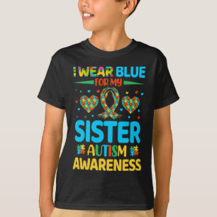 T-shirt Je Porte Du Bleu Pour Ma Soeur Sensibilisation sur