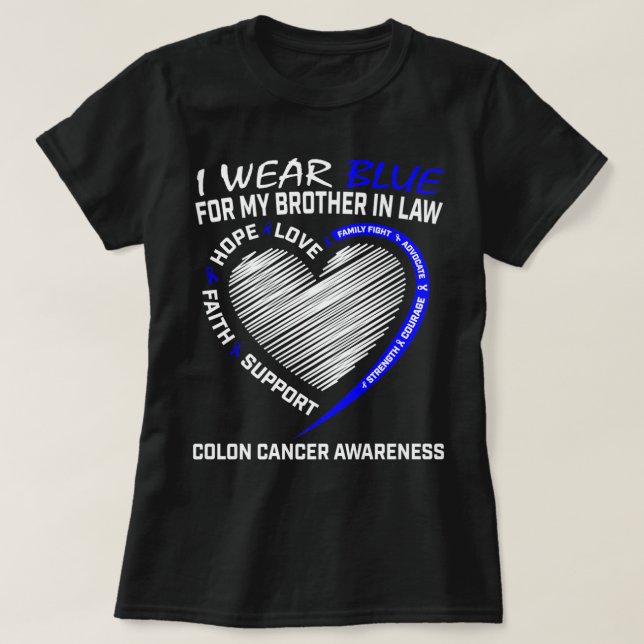 T-shirt Je Porte Du Bleu Pour Mon Frère En Droit Colon Can (Design devant)