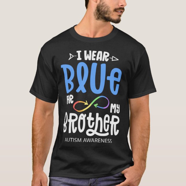 T-shirt Je Porte Du Bleu Pour Mon Frère Sensibilisation su (Devant)