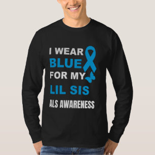 T-SHIRT JE PORTE DU BLEU POUR MON LIL SIS AUSSI CONSCIENCE
