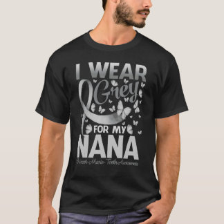 T-shirt Je Porte Du Gray Pour Mon Nana Charcot Marie Tooth