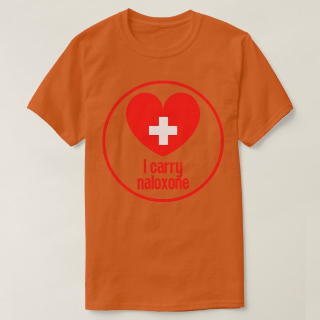 T-shirt Je porte du naloxone 29 (Design devant)