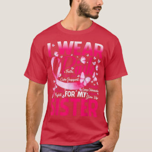 T-shirt Je Porte Du Rose Pour Ma Soeur Sensibilisation Au